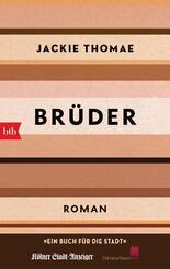 Br&uuml;der (Sonderausgabe Ein Buch f&uuml;r die Stadt K&ouml;ln 2021)