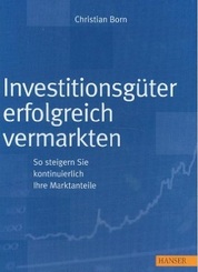 Investitionsgüter erfolgreich vermarkten