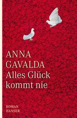 Alles Glück kommt nie (eBook, ePUB)