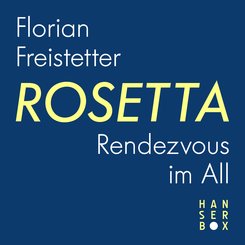 Rosetta - Rendezvous im All (eBook, ePUB)