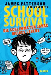 School Survival - Die schlimmsten Jahre meines Lebens