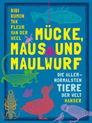 M&uuml;cke, Maus und Maulwurf