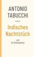Indisches Nachtst&uuml;ck und Ein Briefwechsel