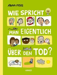 Wie spricht man eigentlich &uuml;ber den Tod?