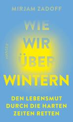 Wie wir &uuml;berwintern