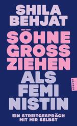 S&ouml;hne gro&szlig;ziehen als Feministin
