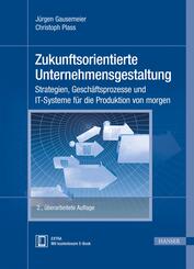 Zukunftsorientierte Unternehmensgestaltung