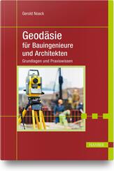 Geod&auml;sie f&uuml;r Bauingenieure und Architekten