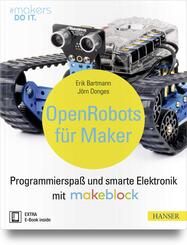 Open Robots f&uuml;r Maker