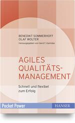 Agiles Qualit&auml;tsmanagement