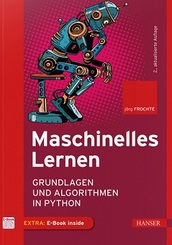 Maschinelles Lernen - Grundlagen und Algorithmen in Python