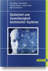 Sicherheit und Zuverl&auml;ssigkeit technischer Systeme