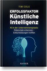 Erfolgsfaktor K&uuml;nstliche Intelligenz