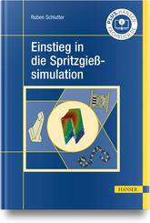Einstieg in die Spritzgie&szlig;simulation