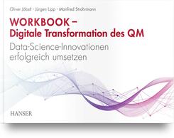 Workbook - Digitale Transformation des Qualit&auml;tsmanagements