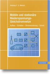Mobile und station&auml;re Niederspannungs-Gleichstromnetze