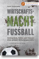 Wirtschaftsmacht Fu&szlig;ball