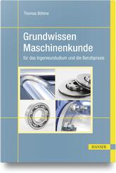 Grundwissen Maschinenkunde