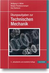 &Uuml;bungsaufgaben zur Technischen Mechanik