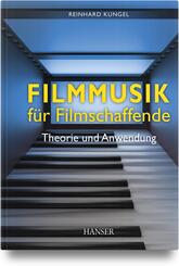 Filmmusik f&uuml;r Filmschaffende