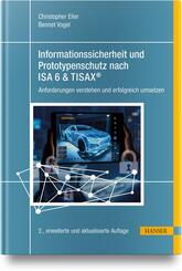Informationssicherheit und Prototypenschutz nach ISA 6 & TISAX&reg;