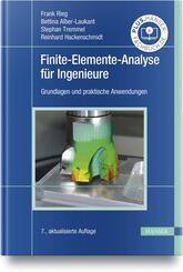 Finite-Elemente-Analyse f&uuml;r Ingenieure