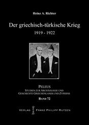 Der griechisch-t&uuml;rkische Krieg 1919-1922