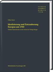 Idealisierung und Entzauberung Europas um 1700