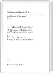 The Tablets and Their Scribes