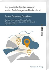 Der polnische Tourismussektor in den Beziehungen zu Deutschland