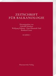 Zeitschrift f&uuml;r Balkanologie 60 (2024) 1