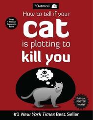 How To Tell If Your Cat Is Plotting To Kill You