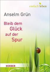 Bleib dem Gl&uuml;ck auf der Spur