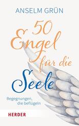 50 Engel f&uuml;r die Seele