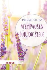 Atempausen f&uuml;r die Seele