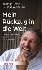 Mein R&uuml;ckzug in die Welt