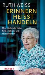Erinnern hei&szlig;t Handeln