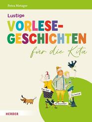 Lustige Vorlesegeschichten f&uuml;r die Kita