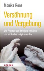 Vers&ouml;hnung und Vergebung