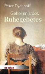 Geheimnis des Ruhegebetes