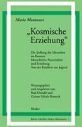 Kosmische Erziehung