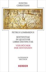 Sententiae in quatuor libris distinctae - Vier B&uuml;cher der Sentenzen