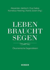"Leben braucht Segen"