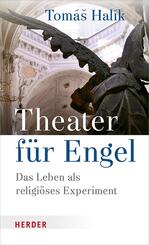 Theater f&uuml;r Engel