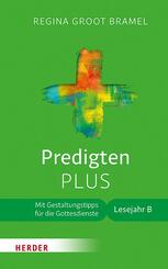 Predigten PLUS, Lesejahr B