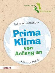 Prima Klima von Anfang an