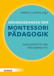 Grundgedanken der Montessori-P&auml;dagogik
