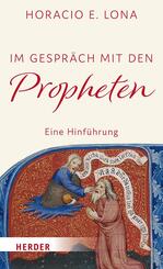 Im Gespr&auml;ch mit den Propheten
