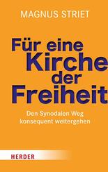 F&uuml;r eine Kirche der Freiheit