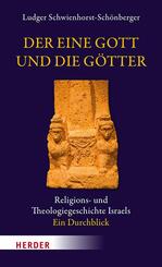 Der eine Gott und die G&ouml;tter